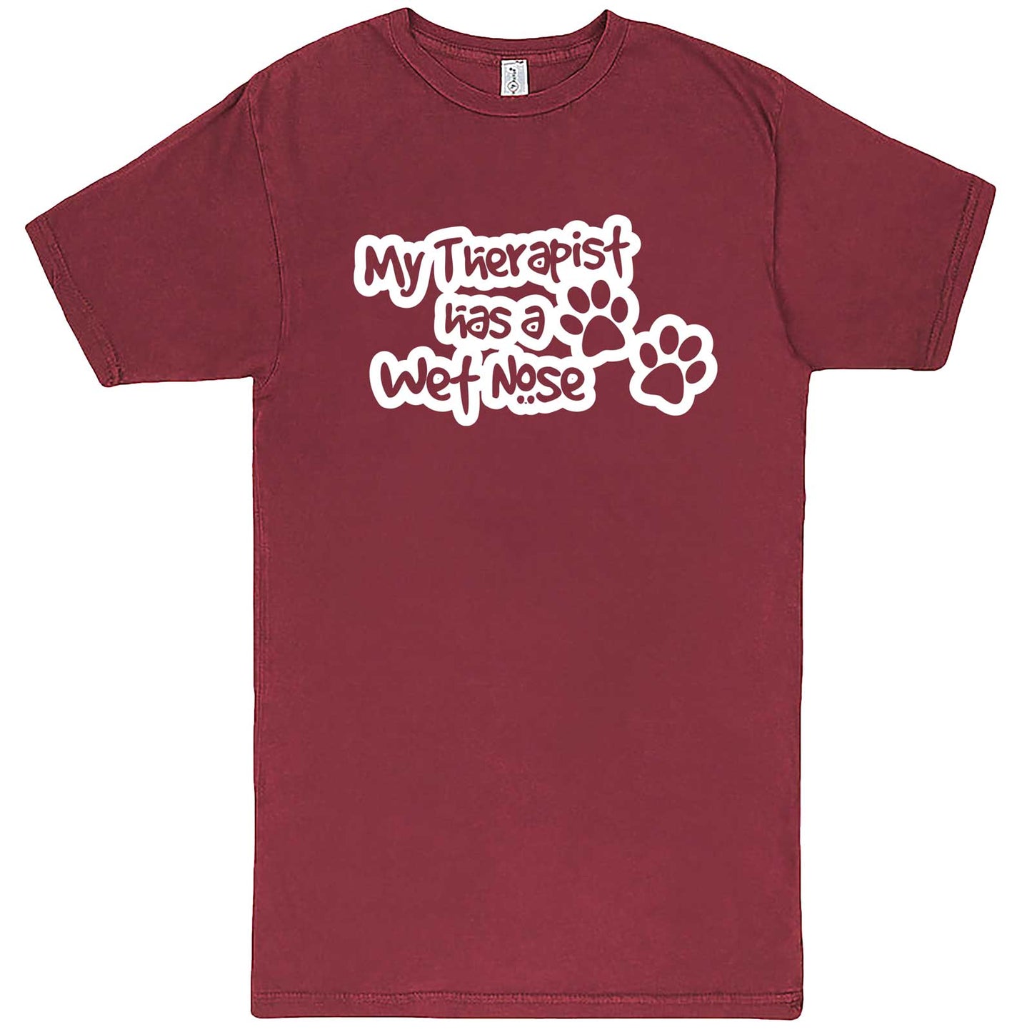  "My Therapist Has a Wet Nose" men's t-shirt Vintage Brick