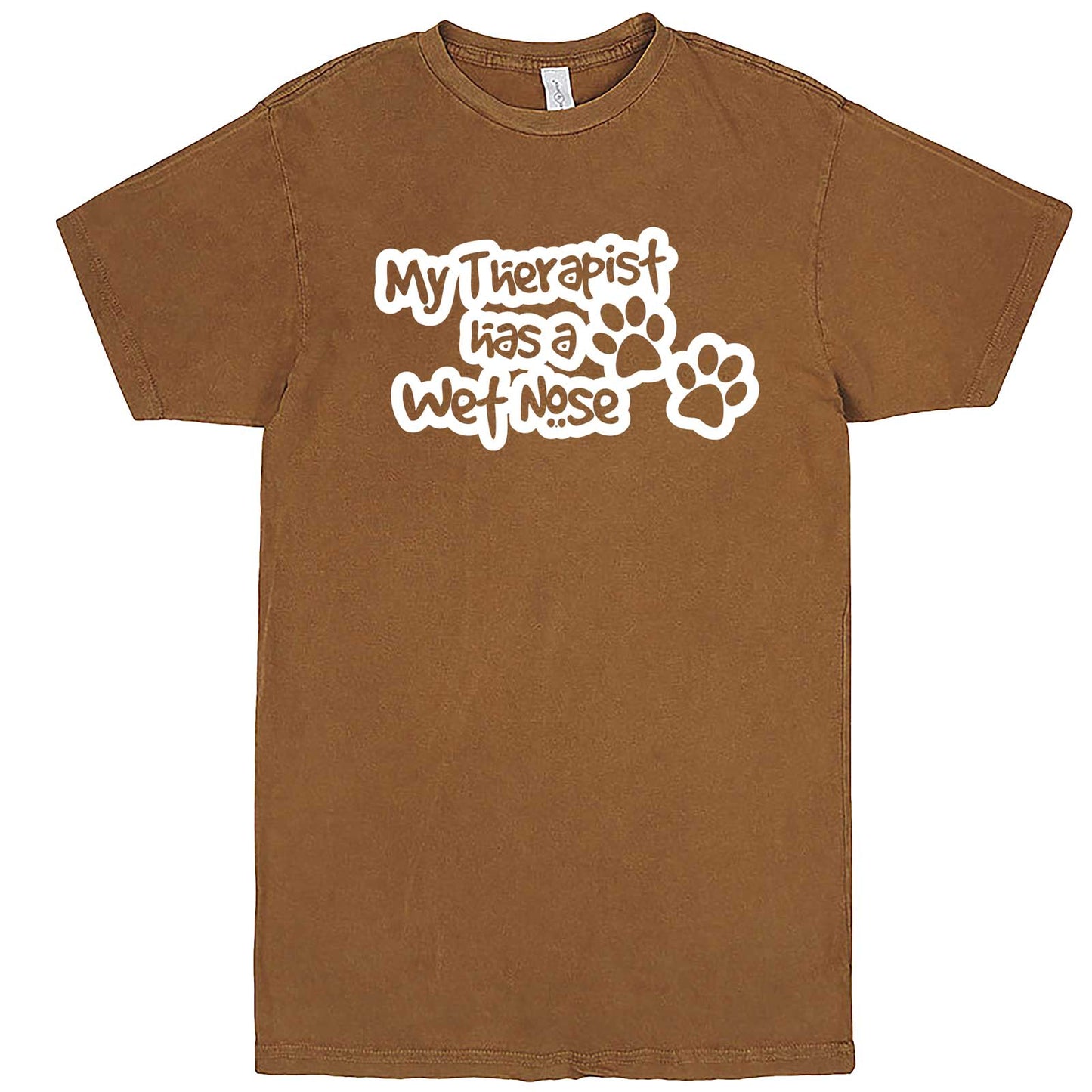  "My Therapist Has a Wet Nose" men's t-shirt Vintage Camel