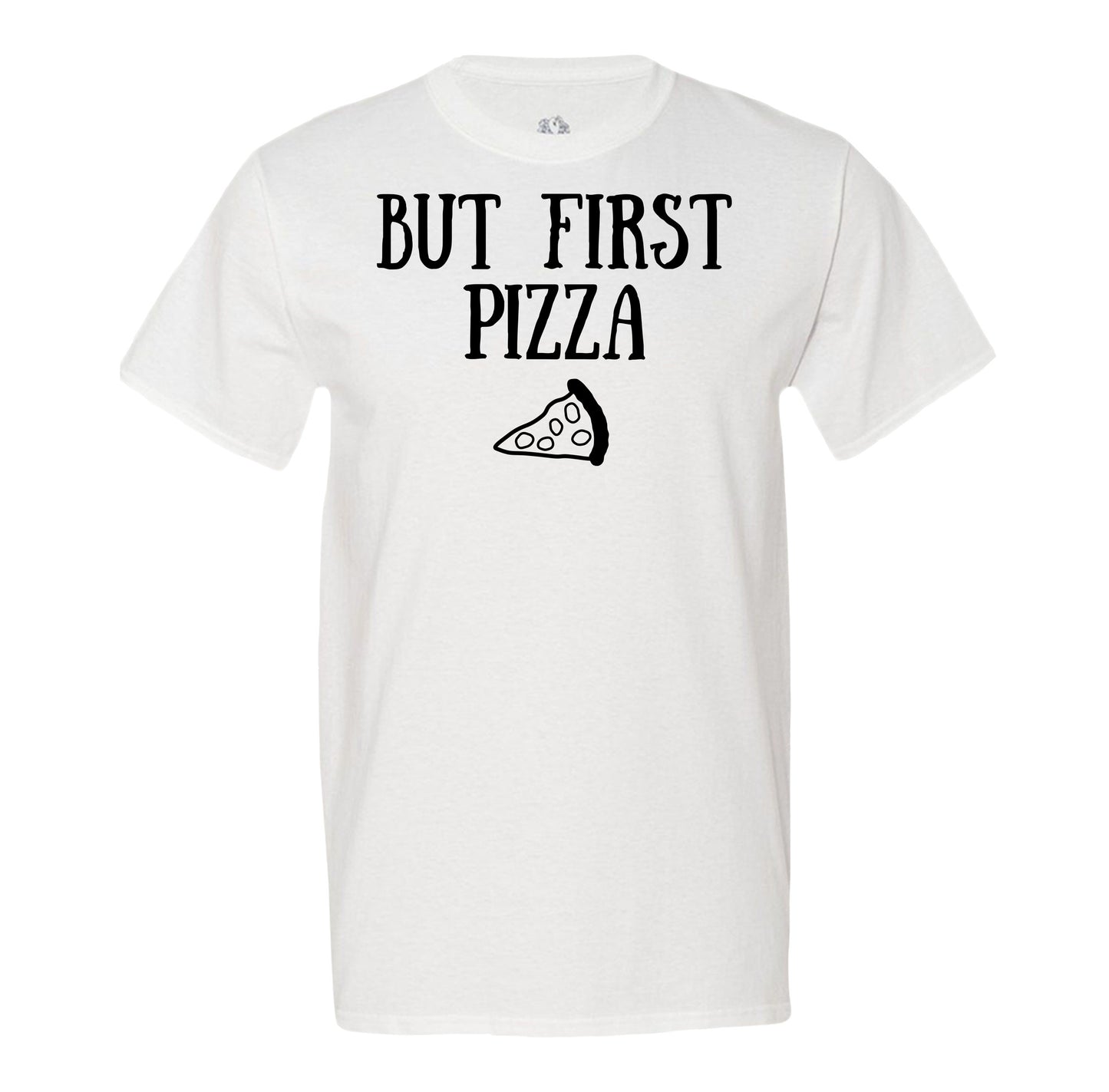But First Pizza - Men's T-Shirt