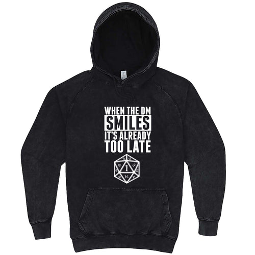  "When the DM Smiles It's Already Too Late" hoodie, 3XL, Vintage Black