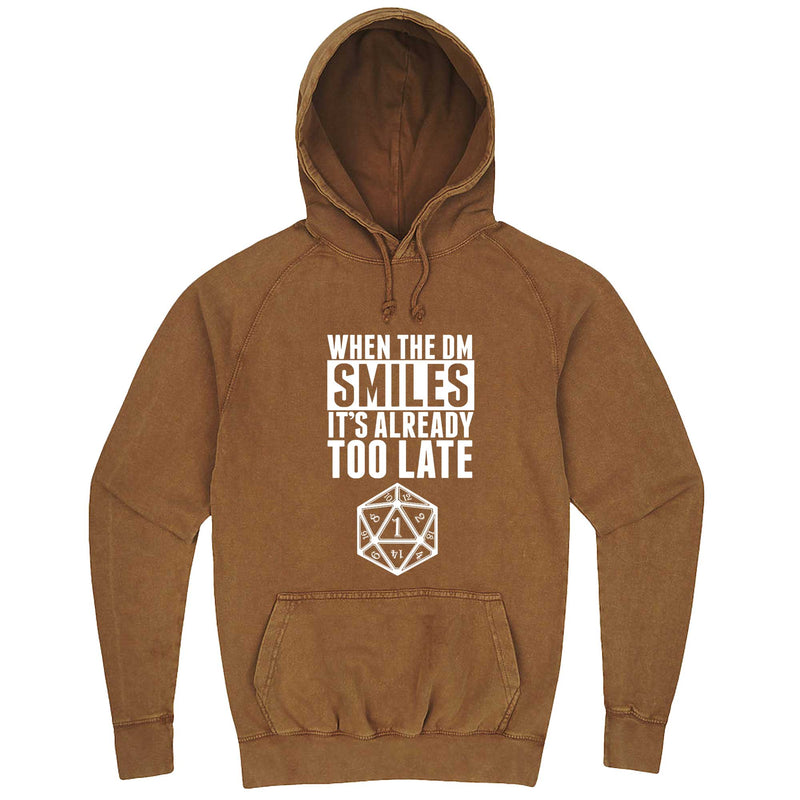  "When the DM Smiles It's Already Too Late" hoodie, 3XL, Vintage Camel