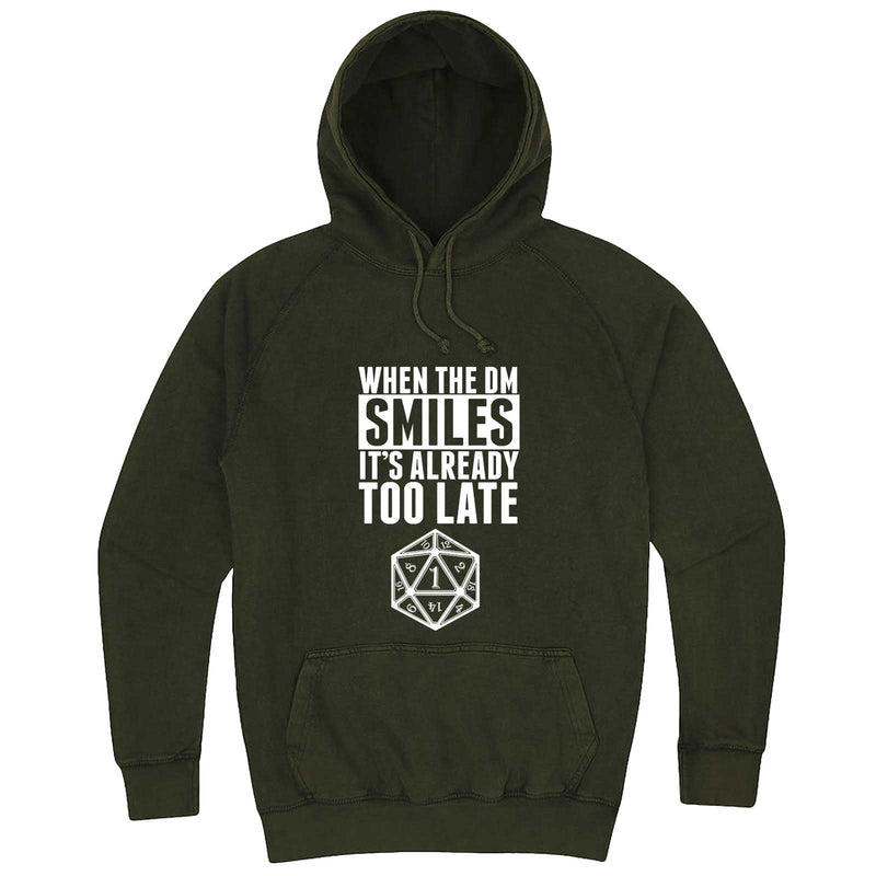  "When the DM Smiles It's Already Too Late" hoodie, 3XL, Vintage Olive