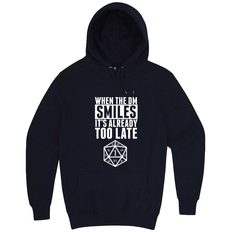  "When the DM Smiles It's Already Too Late" hoodie, 3XL, Navy