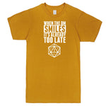  "When the DM Smiles It's Already Too Late" men's t-shirt Mustard