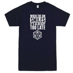  "When the DM Smiles It's Already Too Late" men's t-shirt Navy-Blue