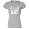  "Yes They're Natural" women's t-shirt Sport Grey