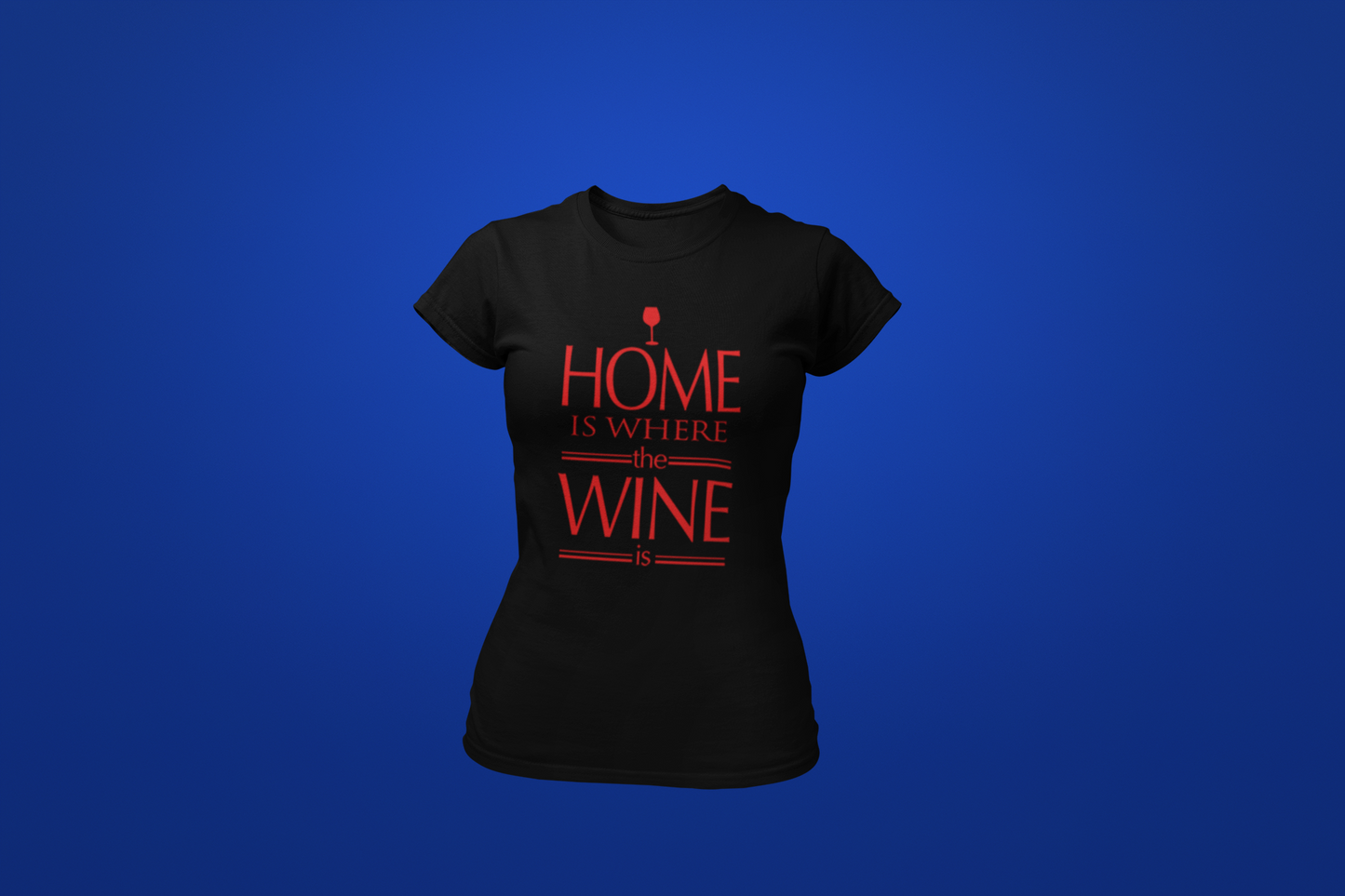 Home Is Where The Wine Is