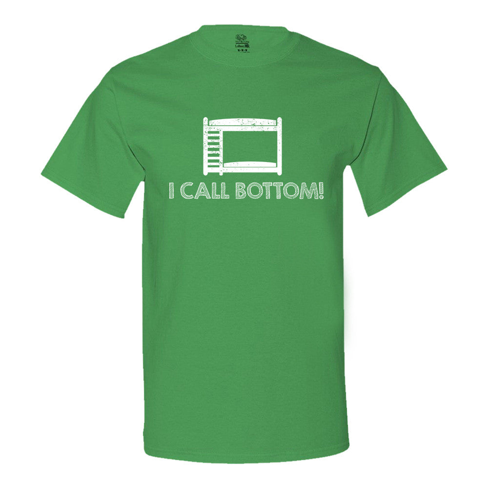 I Call Bottom T-Shirt