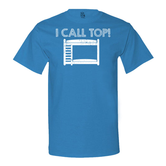 I Call Top T-Shirt