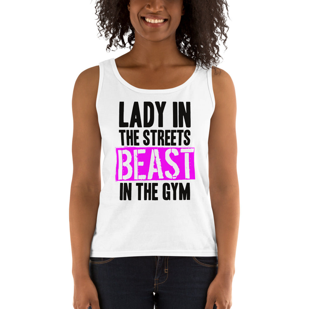 "Lady In The Streets, Beast In The Gym" Ladies' Tank, Black Or White Tank
