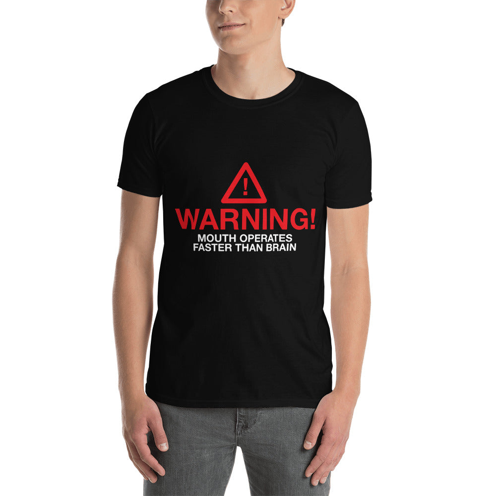 Minty Tees "Warning, Mouth Operates Faster Than Brain" Funny Short-Sleeve T-Shirt