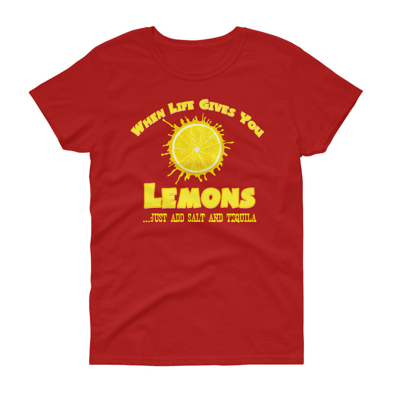 Minty Tees "When Life Gives You Lemons, I Hope It Also Gives You Salt And Tequila" Women's Short Sleeve T-Shirt
