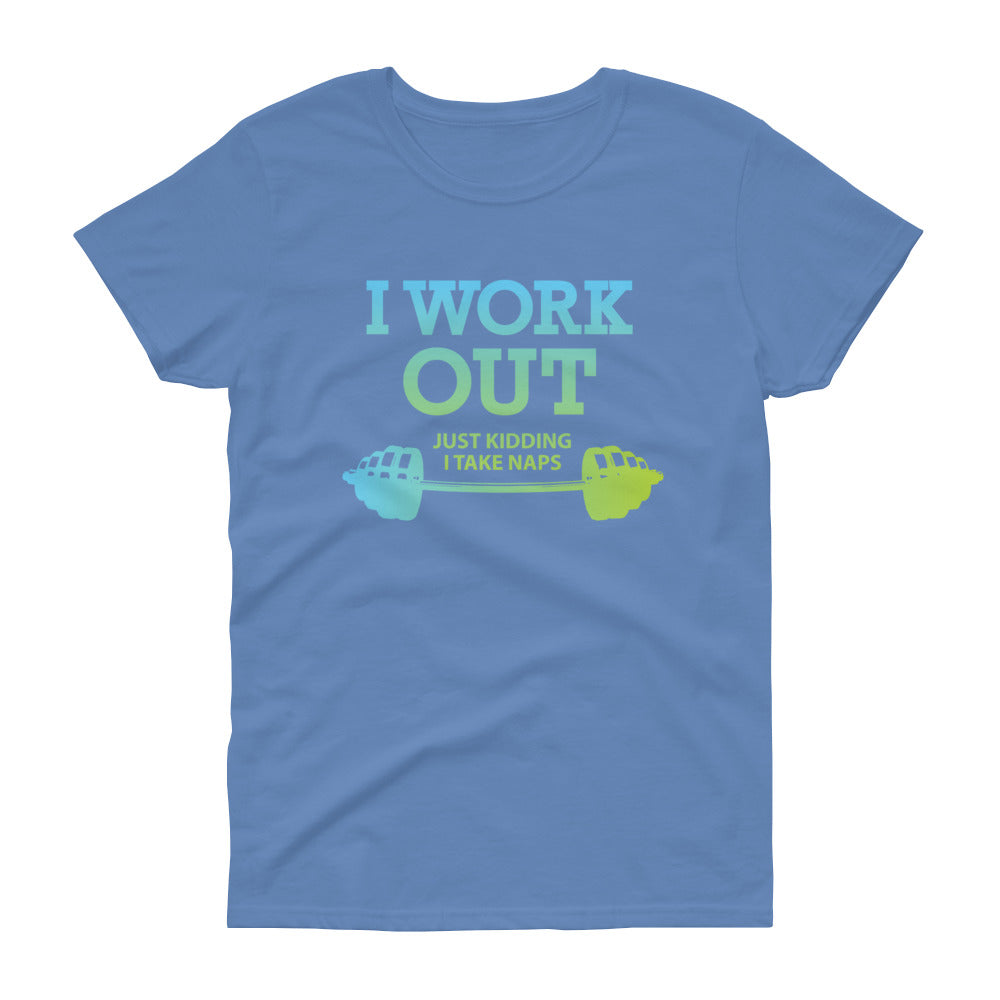 Minty Tees "I Work Out (Just Kidding, I Take Naps) Funny Fitness Inspired Women's Short Sleeve T-Shirt