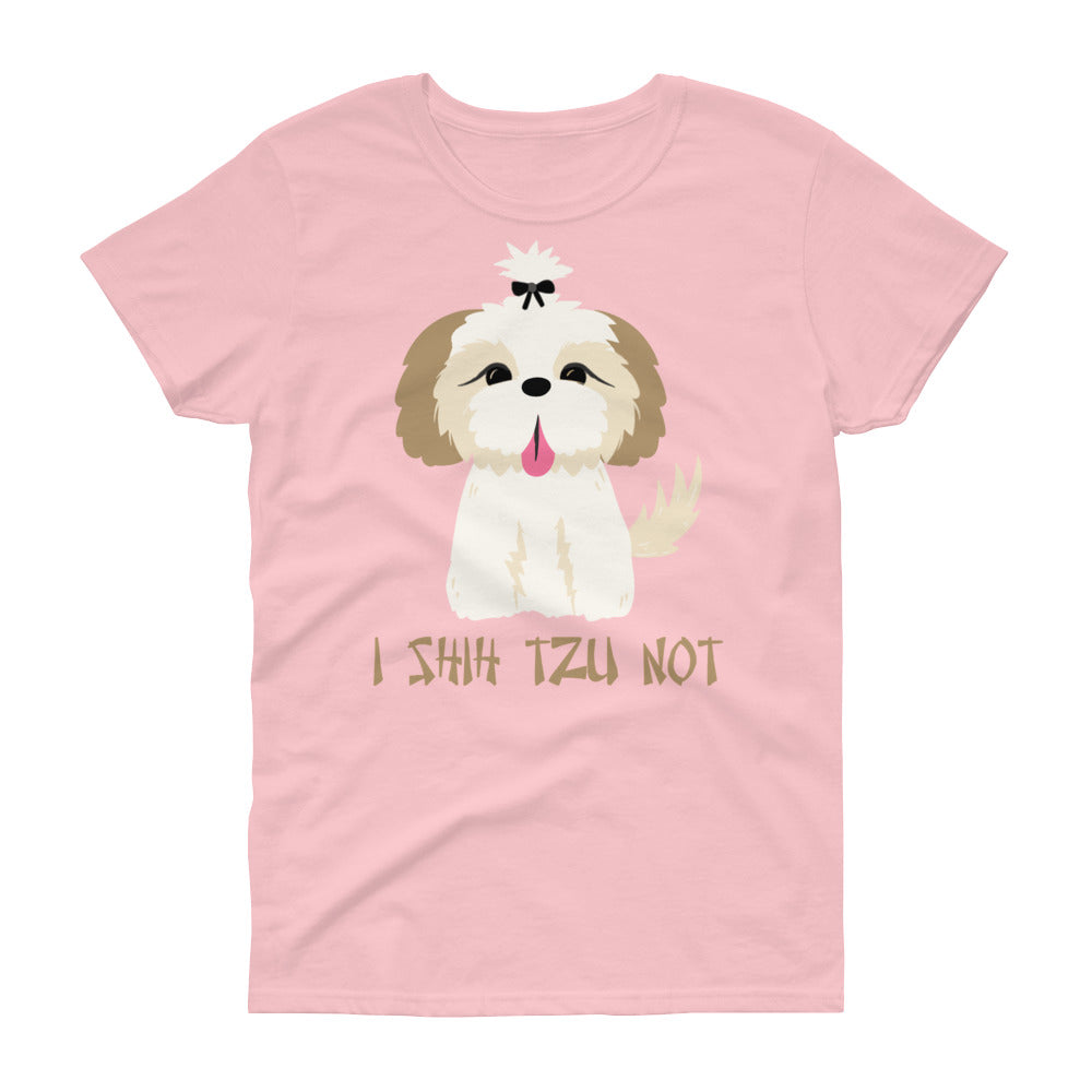 Minty Tees "I Shih Tzu Not" Dog Inspired Women's Short Sleeve T-Shirt