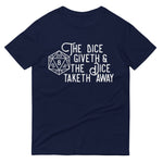 "The Dice Giveth And The Dice Taketh Away" Role-Playing Game Short-Sleeve T-Shirt